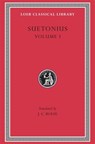 Lives of the Caesars, Volume I - Suetonius - 9780674995703