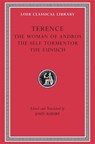 The Woman of Andros. The Self-Tormentor. The Eunuch - Terence - 9780674995970