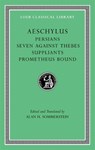 Persians. Seven against Thebes. Suppliants. Prometheus Bound - Aeschylus - 9780674996274