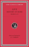 History of Rome, Volume VI - Livy - 9780674997271