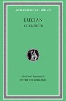 Lucian, Volume II - Lucian - 9780674997714