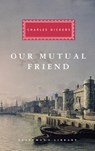 Dickens, C: Our Mutual Friend - Charles Dickens - 9780679420286