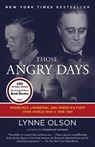 Those Angry Days - Lynne Olson - 9780679604716