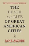 The Death and Life of Great American Cities - Jane Jacobs - 9780679644330