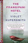 The Frangipani Hotel - Violet Kupersmith - 9780679645146