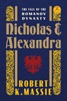 Nicholas and Alexandra - Robert K. Massie - 9780679645610