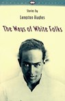 The Ways of White Folks - Langston Hughes - 9780679728177
