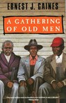 A Gathering of Old Men - Ernest J. Gaines - 9780679738909