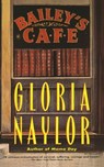 Bailey's Cafe - Gloria Naylor - 9780679748212