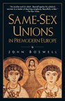 Same-Sex Unions in Premodern Europe - John Boswell - 9780679751649