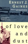 Of Love and Dust - Ernest J. Gaines - 9780679752486