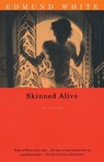 Skinned Alive - Edmund White - 9780679754756