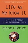 Life As We Know It - Michael Berube - 9780679758662