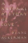 A Natural History of Love - Diane Ackerman - 9780679761839