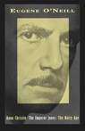 Anna Christie, The Emperor Jones, The Hairy Ape - Eugene O'Neill - 9780679763956