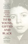 To Be Young, Gifted and Black - Lorraine Hansberry - 9780679764151