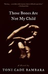 Those Bones Are Not My Child - Toni Cade Bambara - 9780679774082