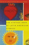 The Vintage Book of Latin American Stories - Carlos Fuentes ; Julio Ortega - 9780679775515
