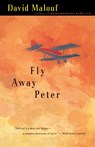 Fly Away Peter - David Malouf - 9780679776703