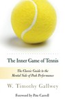 The Inner Game of Tennis - W. Timothy Gallwey - 9780679778318