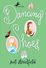 Dancing Shoes - Noel Streatfeild - 9780679854289