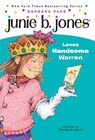 Junie B. Jones #7: Junie B. Jones Loves Handsome Warren - Barbara Park - 9780679866961