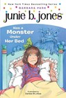 Junie B. Jones #8: Junie B. Jones Has a Monster Under Her Bed - Barbara Park - 9780679866978