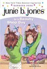 Junie B. Jones #11: Junie B. Jones Is a Beauty Shop Guy - Barbara Park - 9780679889311