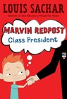 Marvin Redpost #5: Class President - Louis Sachar - 9780679889991