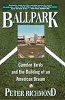 Ballpark - Peter Richmond - 9780684800486