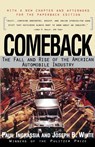 Comeback: the Rise and Fall of the American Automobile Industry - Paul Ingrassia ; Joseph White - 9780684804378