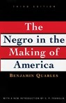 Negro in the Making of America: Third Edition Revised, Updated, and Expanded - V. P. Franklin - 9780684818887