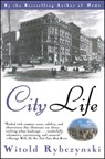 City Life - Witold Rybczynski - 9780684825298