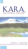 Kara the Lonely Falcon - Girzone - 9780684825953