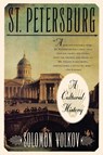 St Petersburg: a Cultural History - Solomon Volkov - 9780684832968