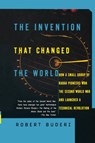 The Invention That Changed the World - Robert Buderi - 9780684835297