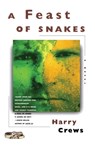A Feast of Snakes - Harry Crews - 9780684842486