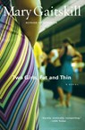 Two Girls, Fat and Thin - Mary Gaitskill - 9780684843124