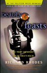Deadly Feasts - Richard Rhodes - 9780684844251