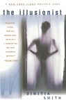 The Illusionist - Dinitia Smith - 9780684848198