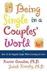 Being Single in a Couples' World - AMADOR,  Xavier F. ; Kiersky, Judith - 9780684852355