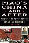 Mao's China and After - Maurice Meisner - 9780684856353