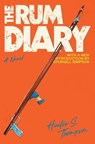 The Rum Diary - Hunter S. Thompson - 9780684856476