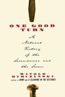 One Good Turn: A Natural History of the Screwdriver and the Screw - Witold Rybczynski - 9780684867304