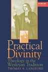 Practical Divinity - Thomas A. Langford - 9780687073825