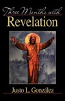 Three Months with Revelation - Justo L. Gonzalez - 9780687088683
