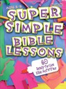 Super Simple Bible Lessons - Leedell Stickler - 9780687497805