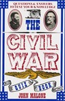 Civil War Quiz Book - John Malone ; Bill Adler ; Inc Bill Adler Books - 9780688112691