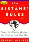 The Sistah's Rules - Denene Millner - 9780688156893