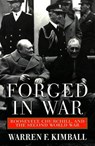 Forged in War - Warren F. Kimball - 9780688161026